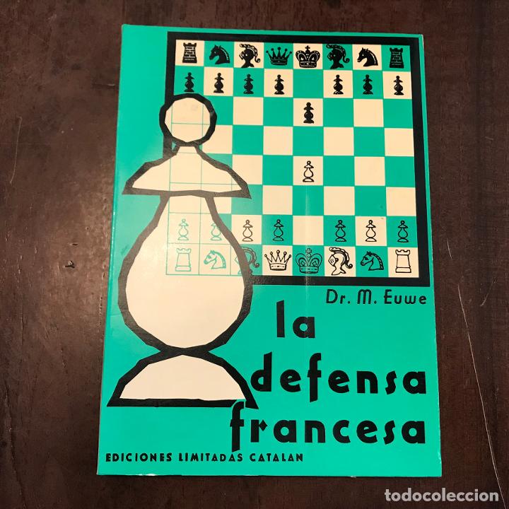 Libros de segunda mano: La defensa francesa - M. Euwe - Foto 1