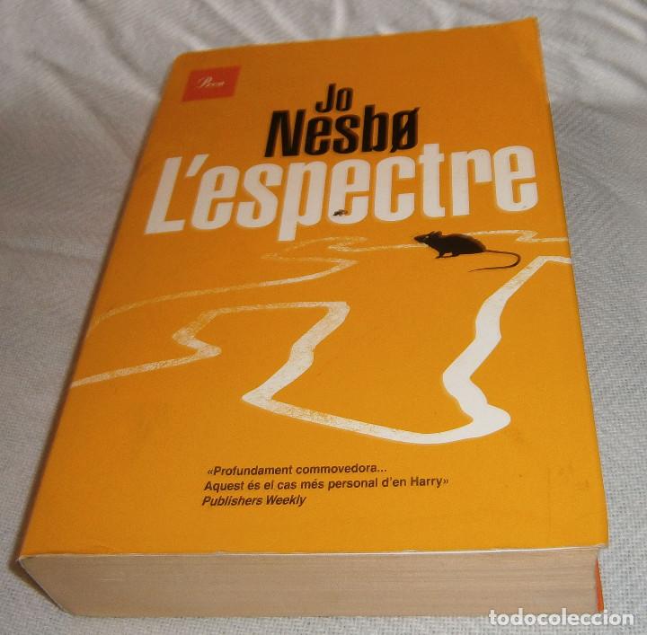 Libros de segunda mano: Lespectra Jo Nesbo primera edicion 2015 en catalan - Foto 1