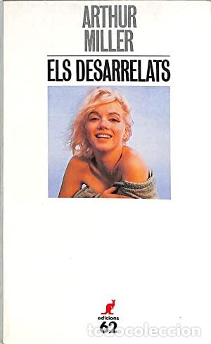 Libros de segunda mano: ELS DESARRELATS - Miller,Arthur - Foto 1