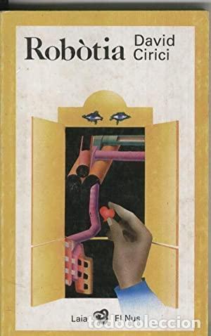 Libros de segunda mano: ROB&Ograve;TIA (Catal&agrave;) - Cirici,David - Foto 1