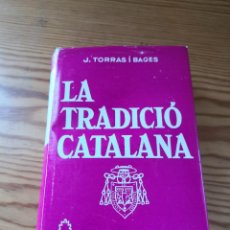 Libros de segunda mano: LA TRASICIÓ CATALANA - PORTES 5.99