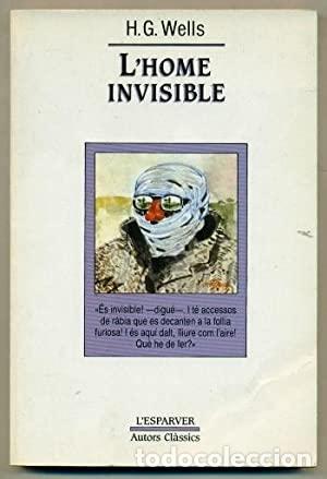 Libros de segunda mano: L&acute;HOME INVISIBLE - Wells,H.G. - Foto 1