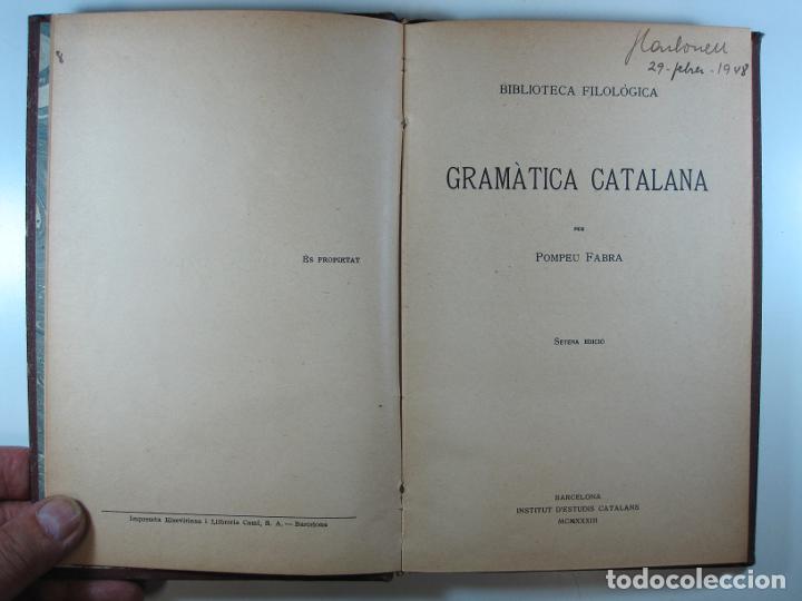 Libros de segunda mano: GRAMATICA CATALANA - FABRA, POMPEU - Foto 1