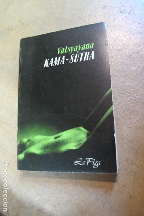 Libros de segunda mano: KAMA-SUTRA. VATSYAYANA. LA PIGA CATALA CATALAN - Foto 1