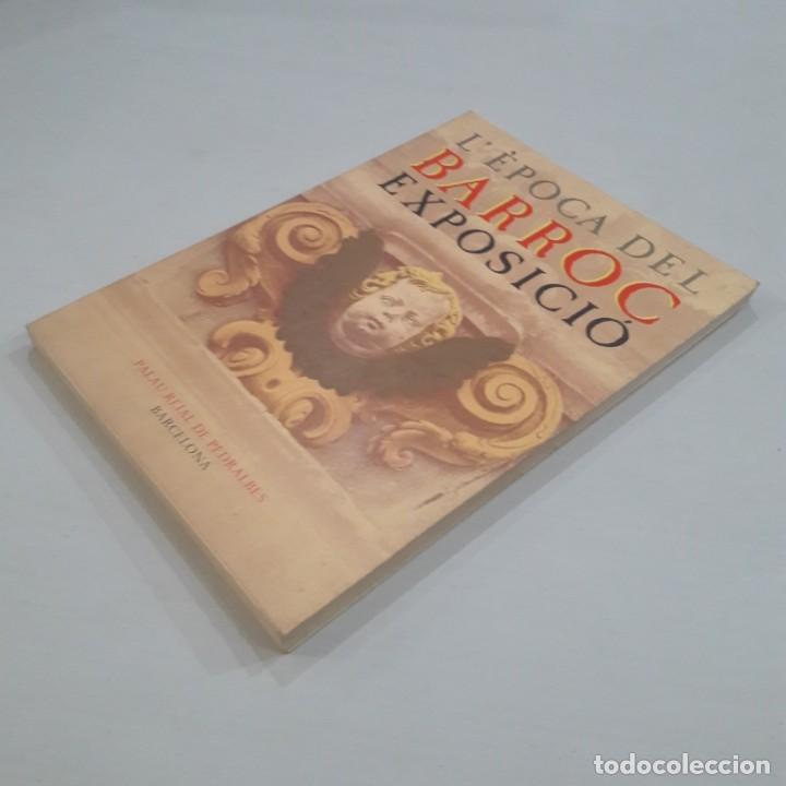 Libros de segunda mano: L&egrave;poca del barroc. Exposici&oacute; - Foto 2