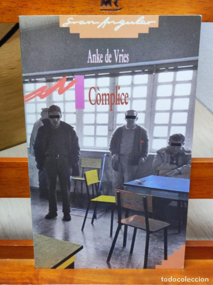 Libros de segunda mano: C&Ograve;MPLICE - ANKE DE VRIES - CRUILLA - 1989 (A3) - Foto 1