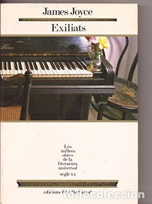 Libros de segunda mano: EXILIATS - Joyce,James - Foto 1