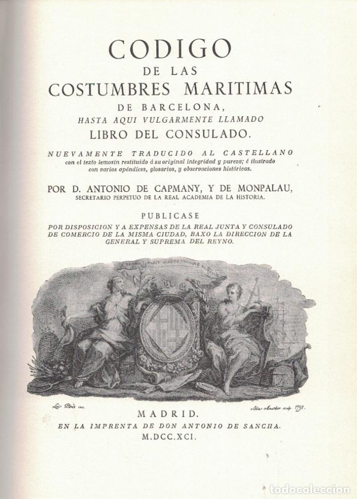 Libros de segunda mano: LIBRO DEL CONSULADO DEL MAR. - C&oacute;digo de las costumbres mar&iacute;timas de Barcelona. - Foto 3