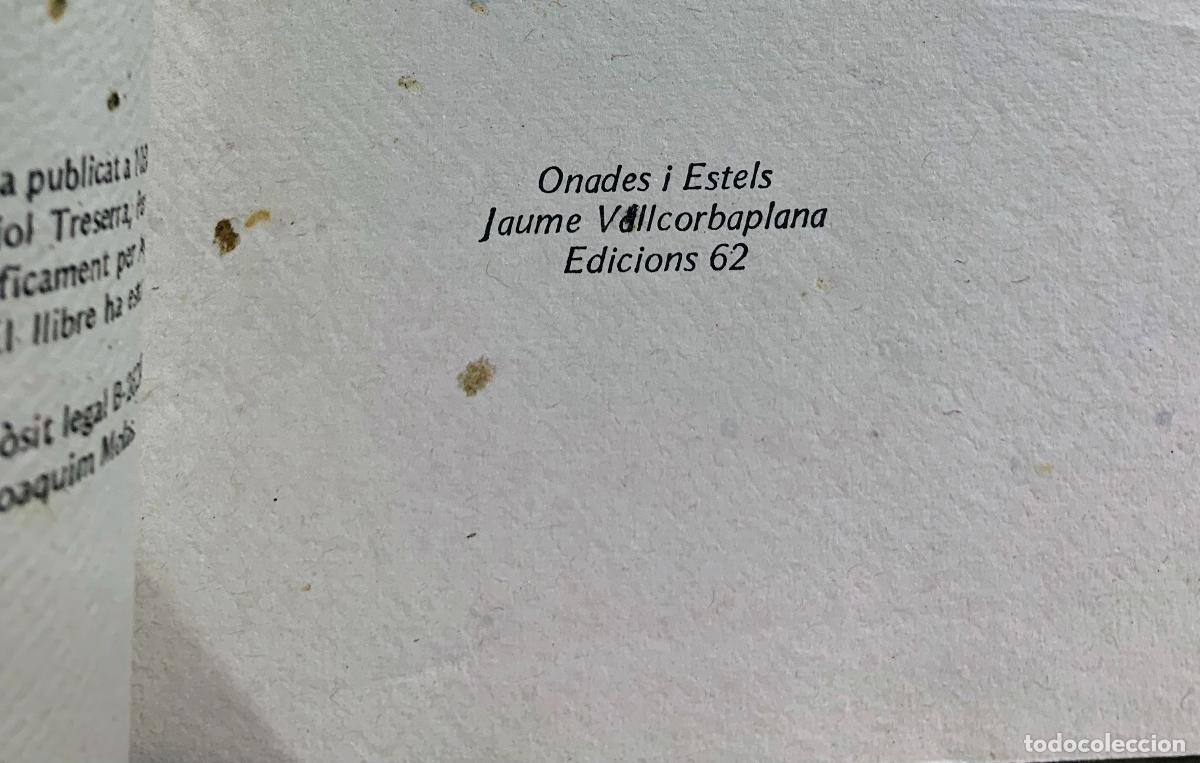 Libros de segunda mano: ONADES I ESTELS - JAUME VALLCORBA - Foto 5
