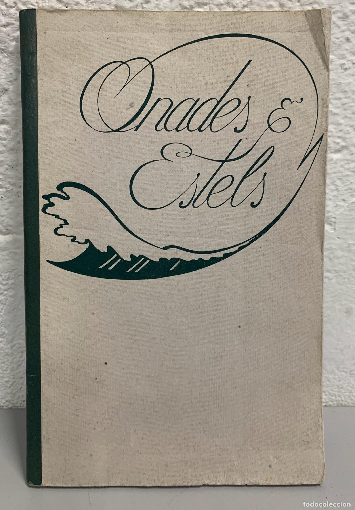 Libros de segunda mano: ONADES I ESTELS - JAUME VALLCORBA - Foto 1