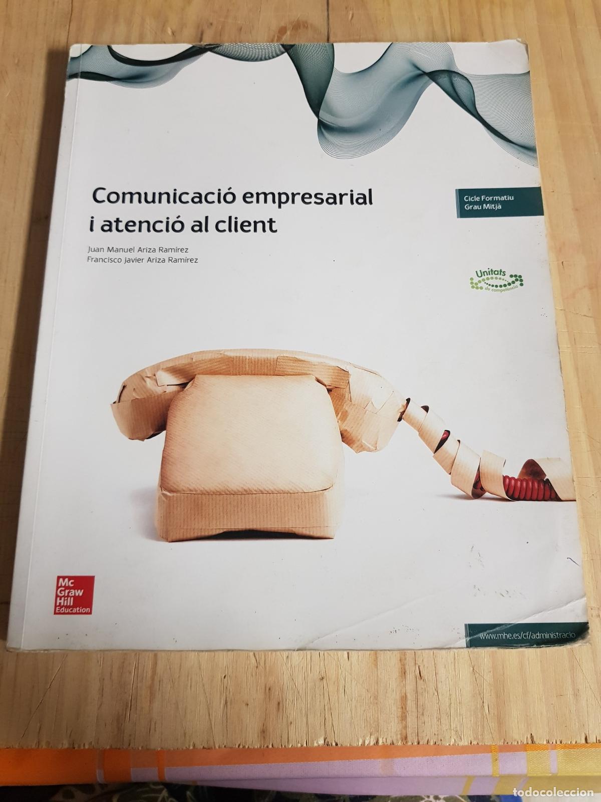 Libros de segunda mano: Comunicaci&oacute; empresarial i atenci&oacute; al client - VVAA - Foto 1