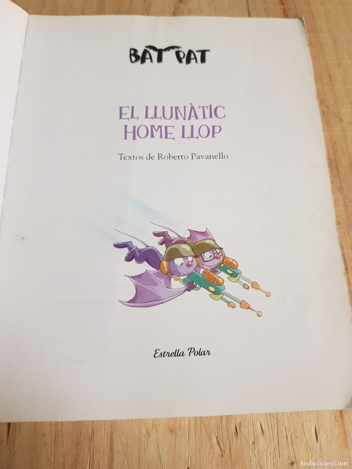 Libros de segunda mano: Bat Pat. El llun&agrave;tic home llop - Roberto Pavanello - Foto 5
