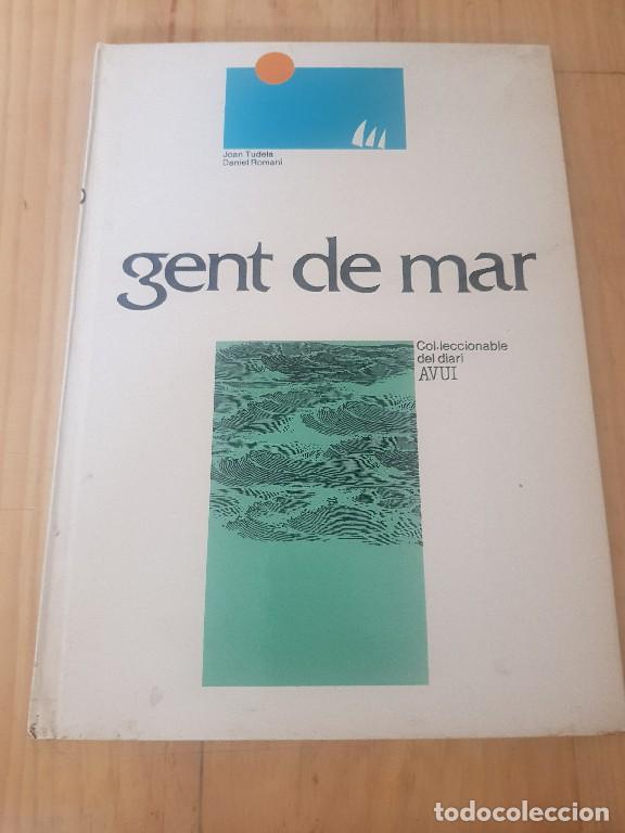 Libros de segunda mano: Gent de mar - Joan Tudela & Daniel Roman&iacute; - Foto 1