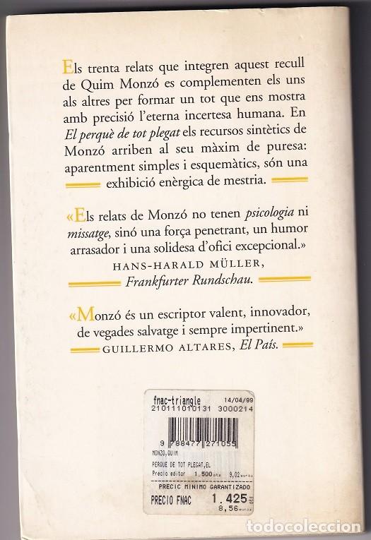 Libros de segunda mano: El perqu&egrave; de tot plegat - Quim Monz&oacute; - Foto 2