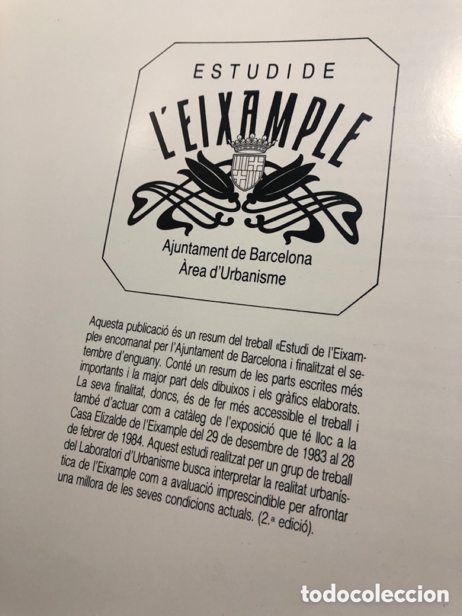 Libros de segunda mano: LIBRO ESTUDI DE L&rsquo;EIXAMPLE AJUNTAMENT DE BARCELONA &Aacute;REA D&rsquo;URBANISME - Foto 2