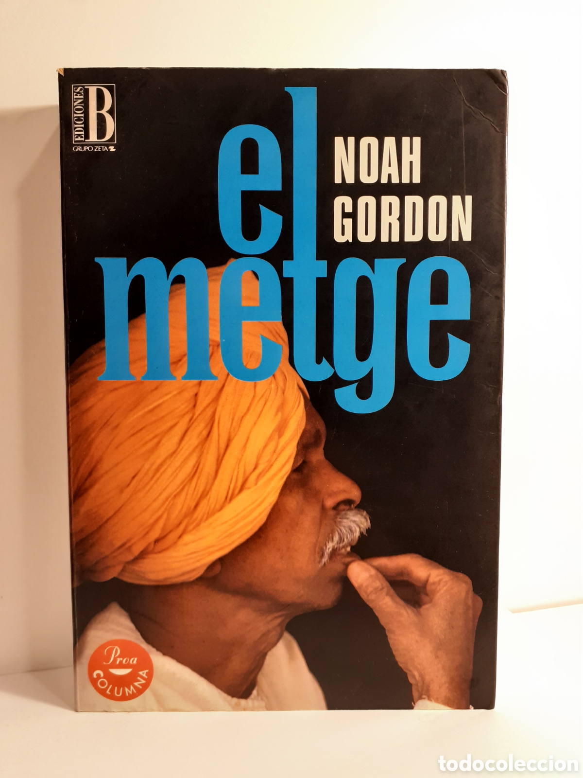 Libros de segunda mano: El metge - Noha Gordon - Ediciones B - Foto 1