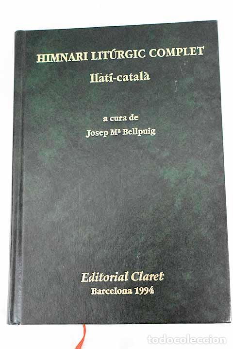 Libros de segunda mano: Himnari lit&uacute;rgic complet: llat&iacute;-catala - Foto 1