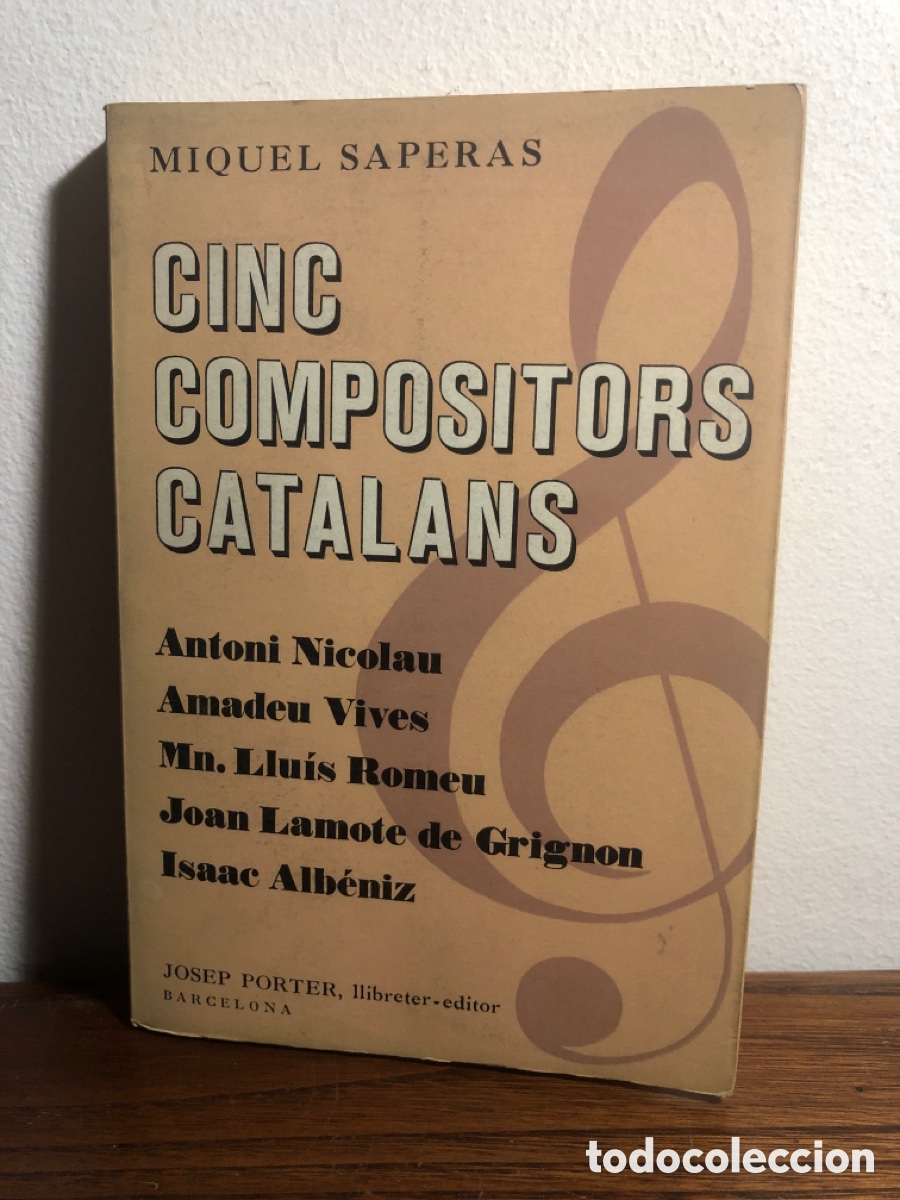 Libros de segunda mano: LIBRO CINC COMPOSITORS CATALANS ( MIQUEL SAPERAS ) - Foto 1