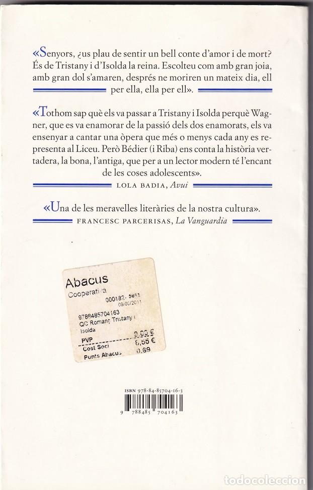 Libros de segunda mano: El roman&ccedil; de Tristany i Isolda - Joseph B&eacute;dier - Foto 2