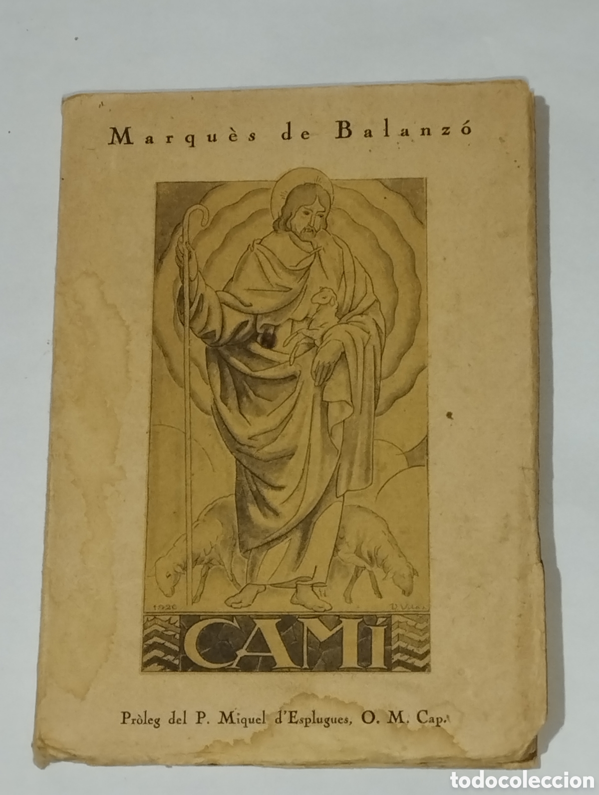Libros de segunda mano: Cam&iacute; &ndash; Marqu&egrave;s de Balanz&oacute; &ndash; 1926 - Foto 1