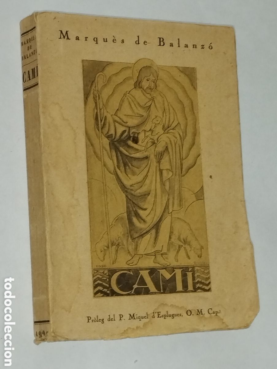 Libros de segunda mano: Cam&iacute; &ndash; Marqu&egrave;s de Balanz&oacute; &ndash; 1926 - Foto 12