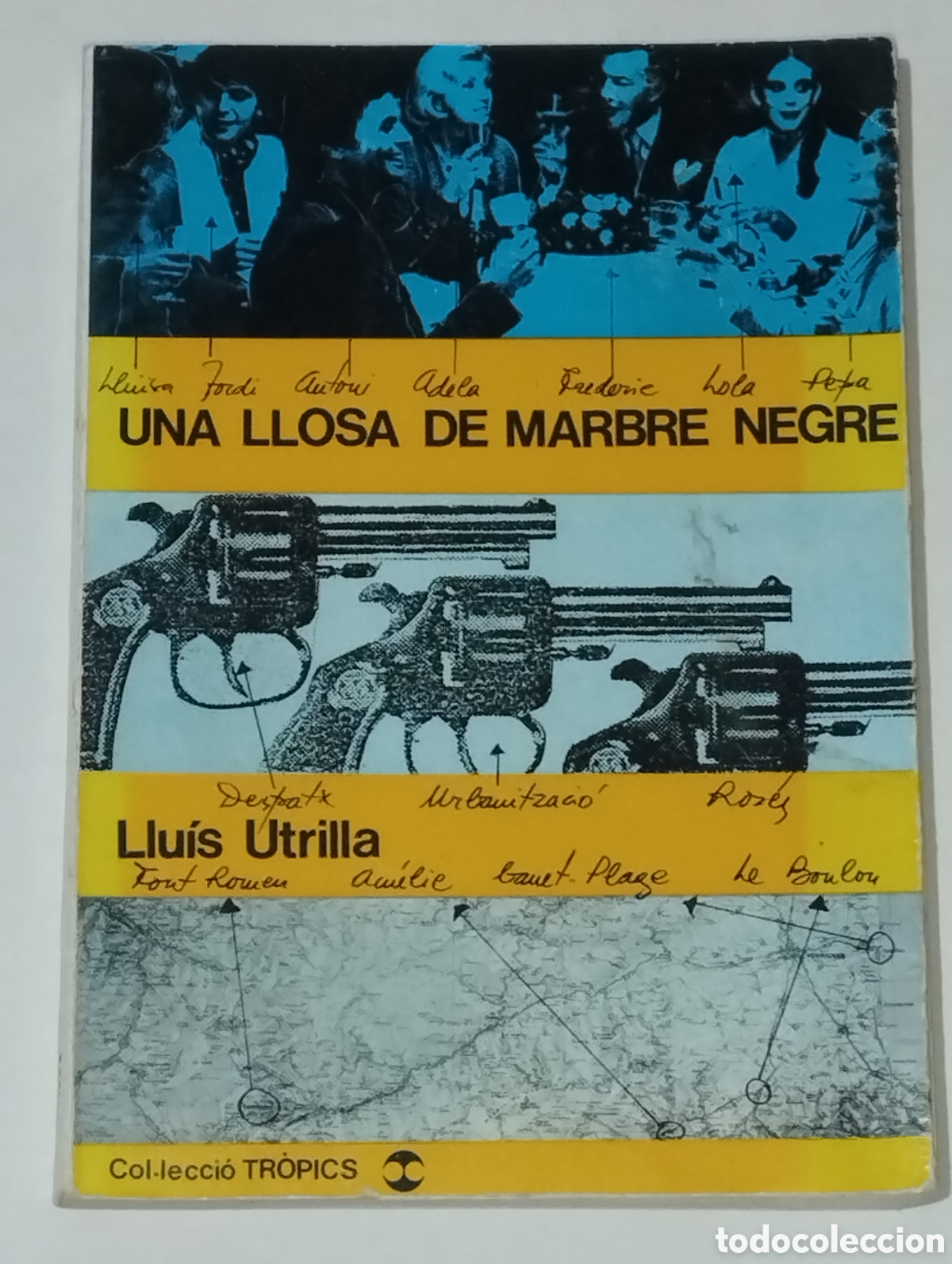 Libros de segunda mano: Una Llosa de Marbre Negre &ndash; Llu&iacute;s Utrilla &ndash; 1974 &ndash; Primera edici&oacute;n - Col.lecci&oacute; Tropics
