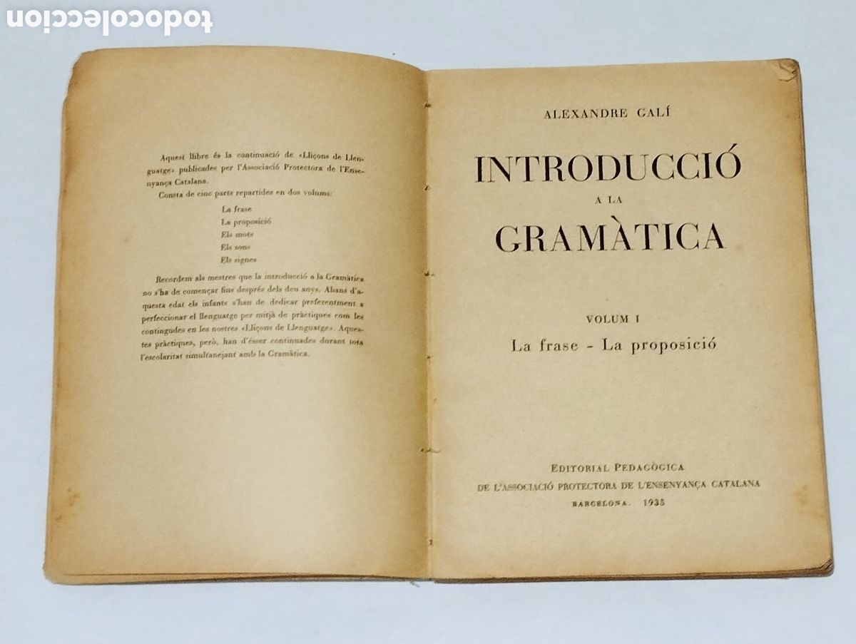 Libros de segunda mano: Introducci&oacute; a la Gram&agrave;tica: La Frase, La Proposici&oacute; &ndash; Alexandre Gal&iacute; &ndash; 1935 - Foto 2