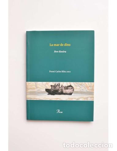 Libros de segunda mano: La mar de dins - ROVIRA, Pere - Foto 1