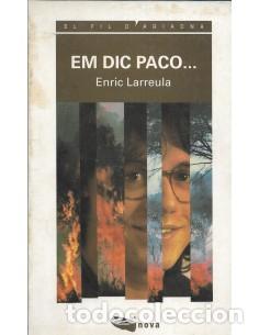 Libros de segunda mano: EM DIC PACO� - Larreula,Enric - Foto 1