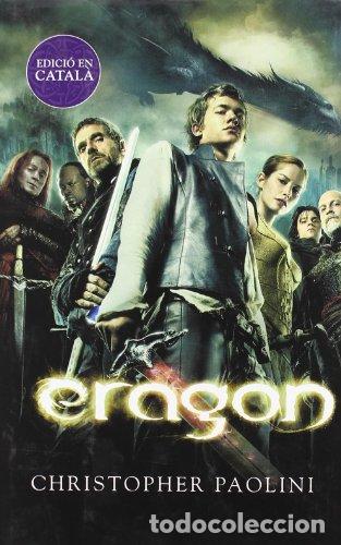 Libros de segunda mano: ERAGON (Catal&aacute;n) - Paolini,Christopher - Foto 1