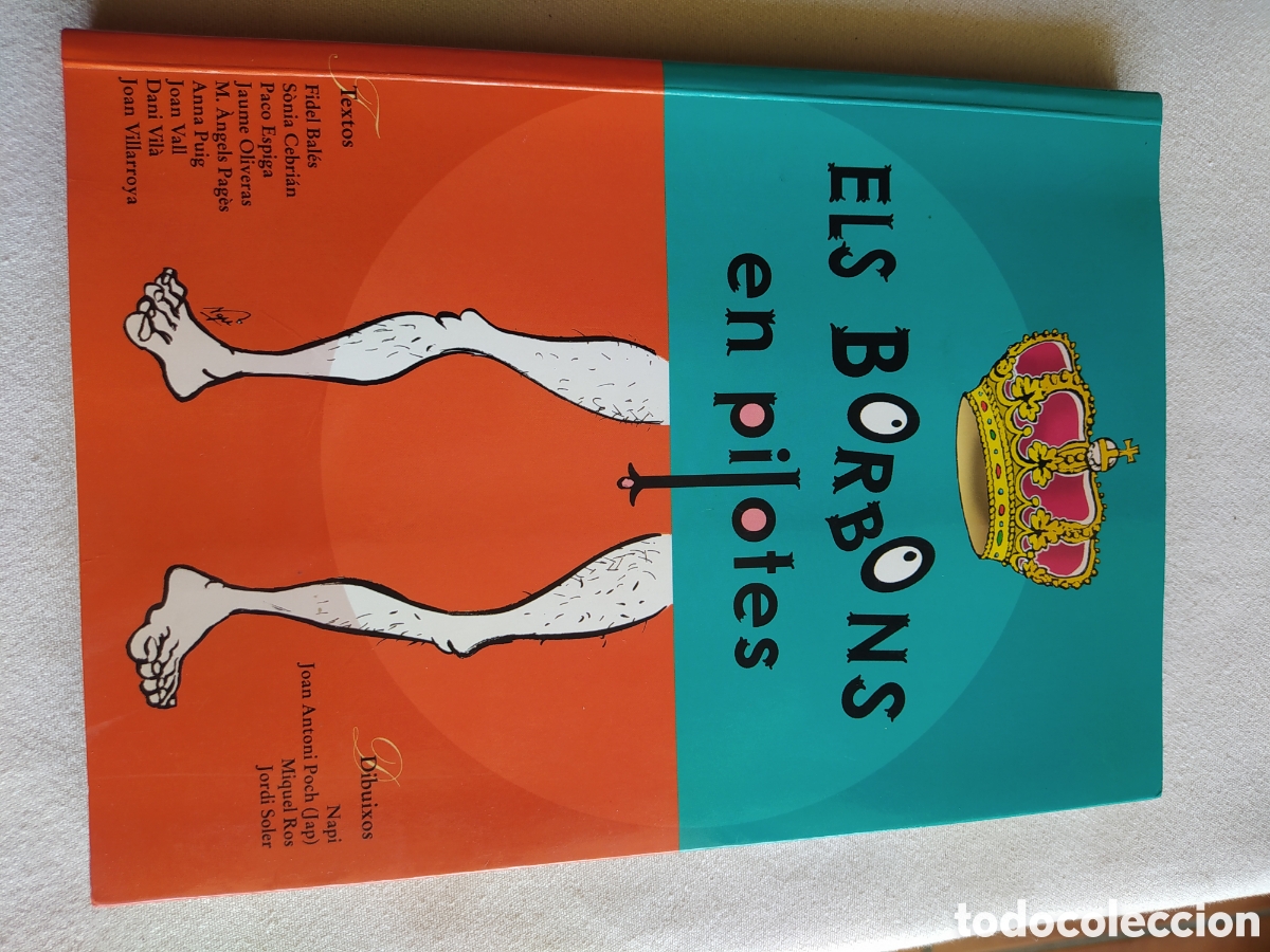 Libros de segunda mano: els Borbons en pilotes - en catal&aacute;n - Foto 1