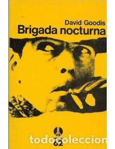 Libros de segunda mano: BRIGADA NOCTURNA (Catal&aacute;n) - Goodis,David - Foto 1