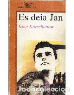 Libros de segunda mano: ES DEIA JAN - Korschunow,Irina - Foto 1
