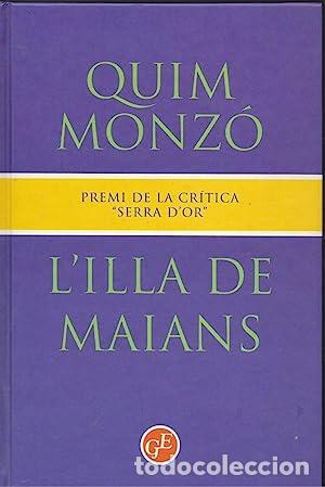 Libros de segunda mano: L&acute;ILLA DE MAIANS - Monz&oacute;,Quim - Foto 1