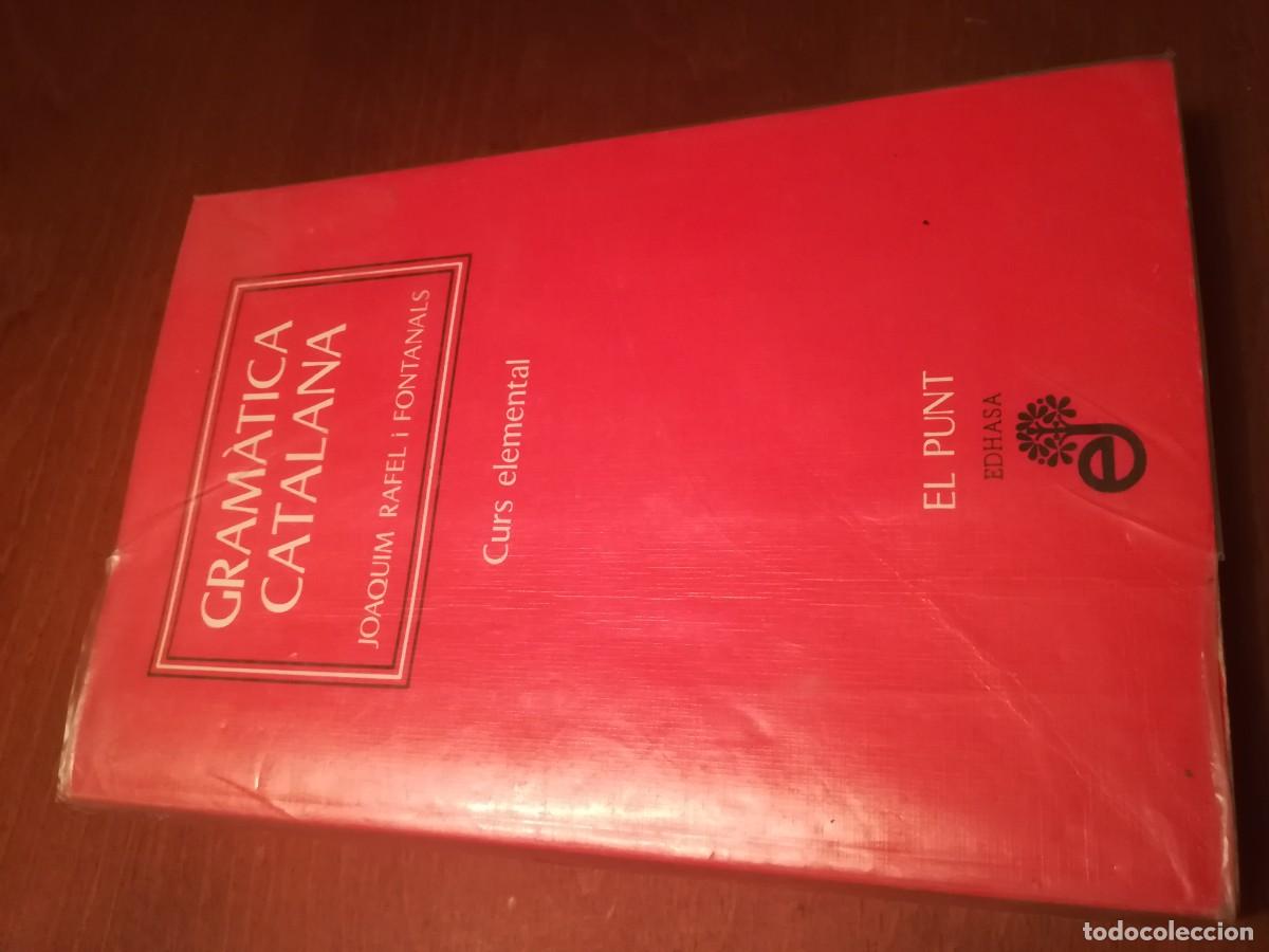 Libros de segunda mano: GRAMATICA CATALANA / CONS555 / EL PUNT, EDHASA - Foto 2
