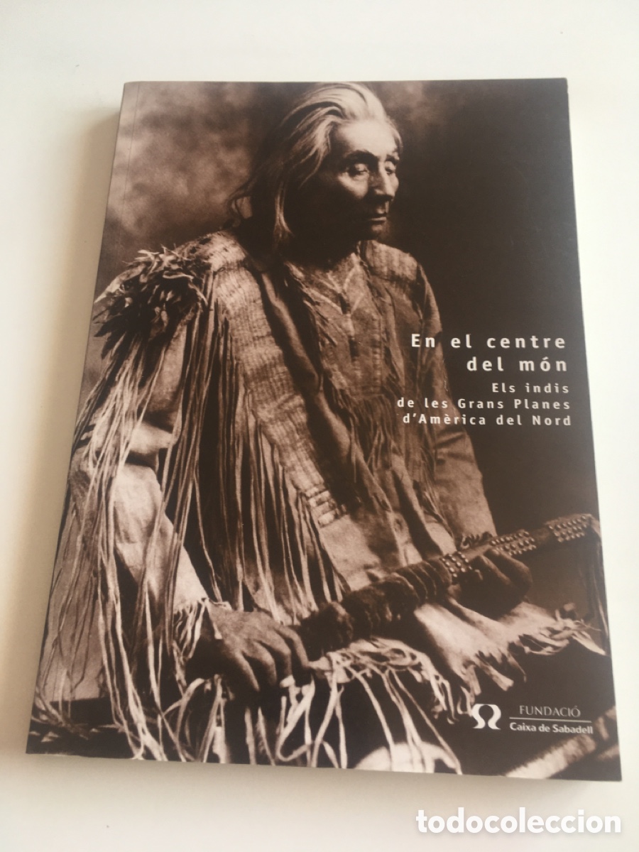 Libros de segunda mano: En el centre del m&oacute;n- Indios Americanos - Foto 1