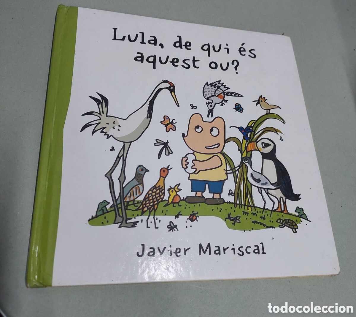 Libros de segunda mano: LULA, DE QUI ES AQUEST OU - JAVIER MARISCAL - Foto 1