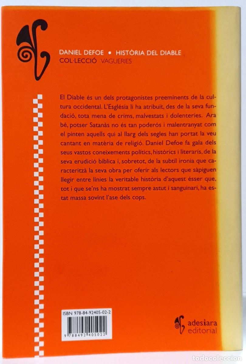 Libros de segunda mano: HIST&Ograve;RIA DEL DIABLE - Daniel Defoe (Idioma: Catal&agrave;) ~ - Foto 3