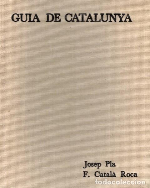 Libros de segunda mano: GUIA DE CATALUNYA - PLA, JOSEP - Foto 1