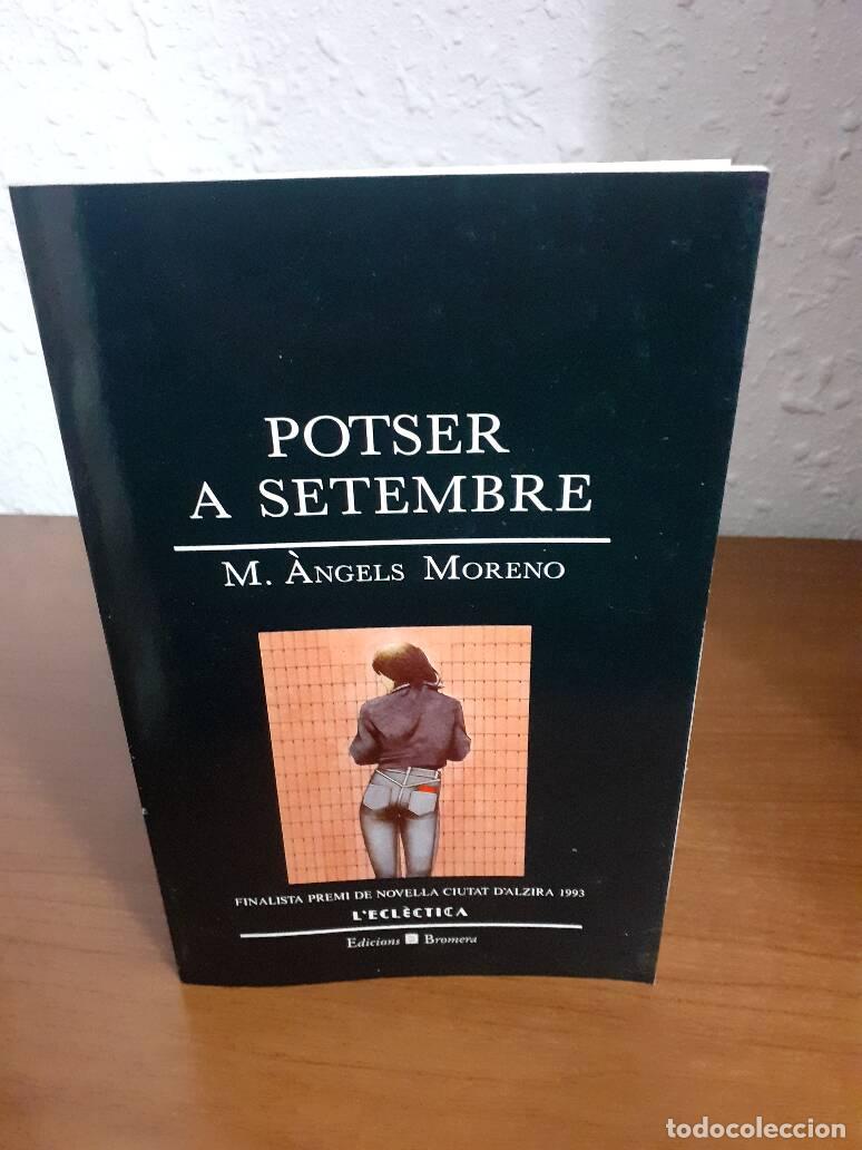 Libros de segunda mano: POTSER A SETEMBRE - Moreno, M. Angels - Foto 1