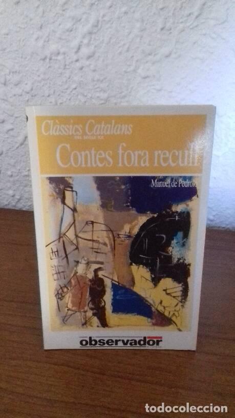 Libros de segunda mano: CONTES FORA RECULL - Pedrolo, Manuel De - Foto 1