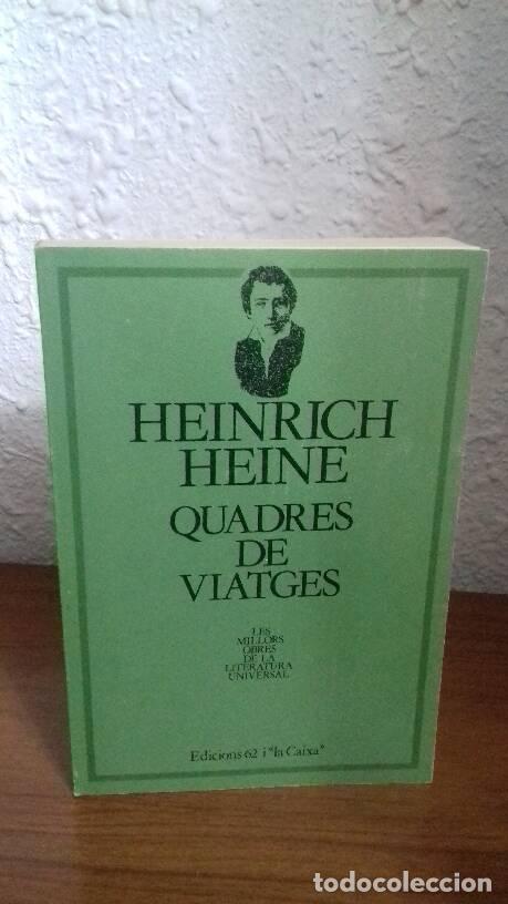 Libros de segunda mano: QUADRES DE VIATGES - Heine, Heinrich - Foto 1