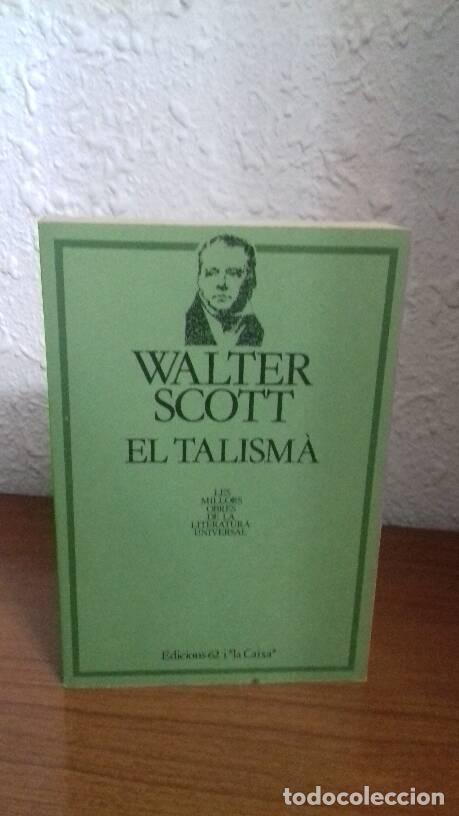 Libros de segunda mano: EL TALISMA - Scott, Walter - Foto 1