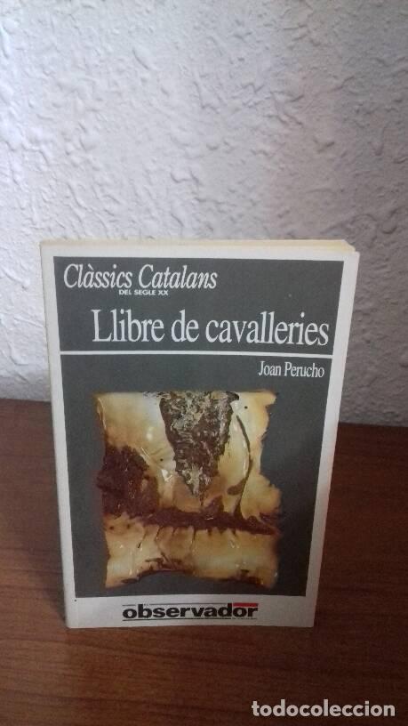 Libros de segunda mano: LLIBRE DE CAVALLERIES - Perucho, Joan - Foto 1
