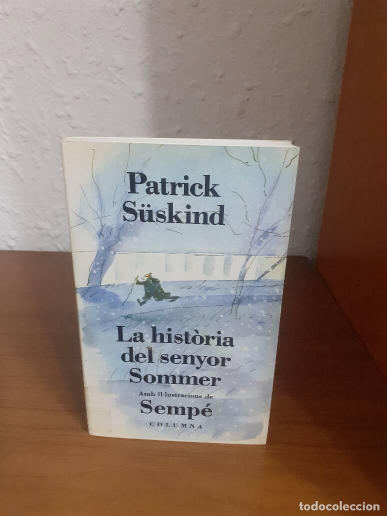 Libros de segunda mano: LA HISTORIA DEL SENYOR SOMMER - Suskind, Patrick - Foto 1
