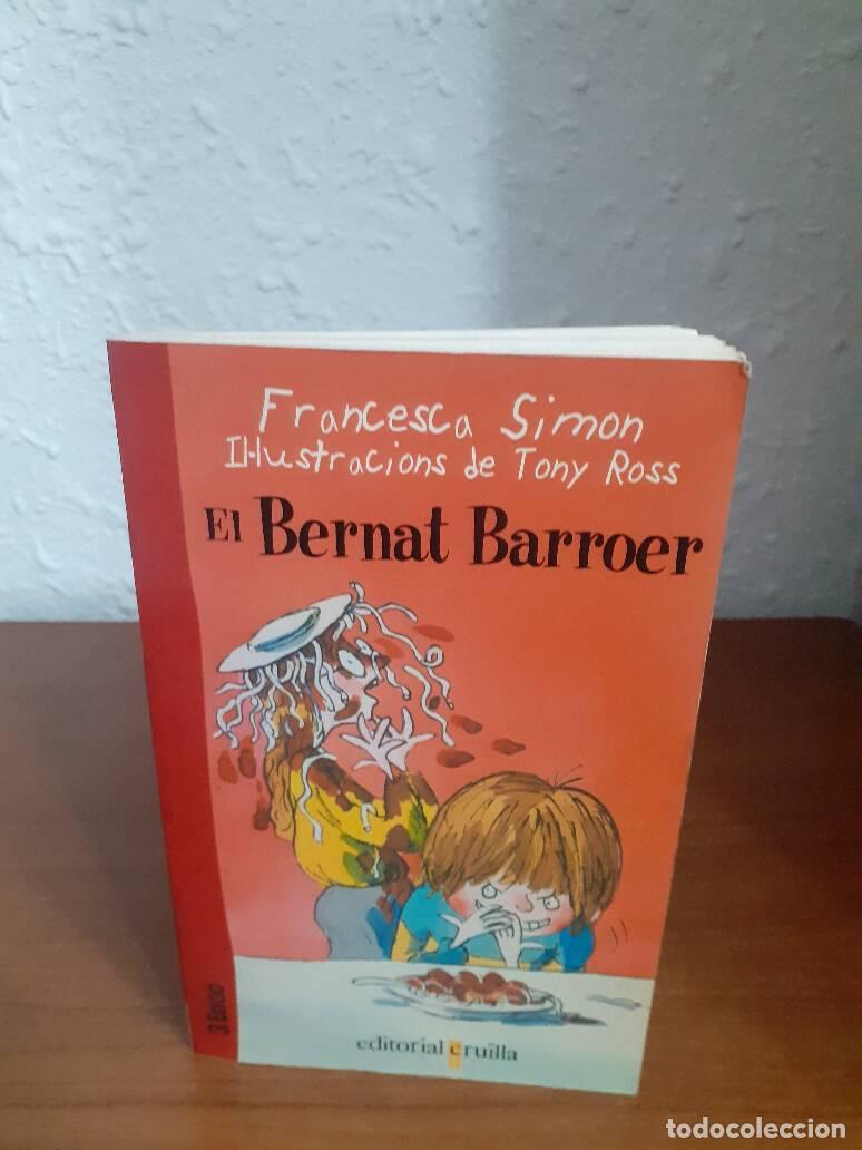 Libros de segunda mano: EL BERNAT BARROER - Smon, Francesca - Foto 1