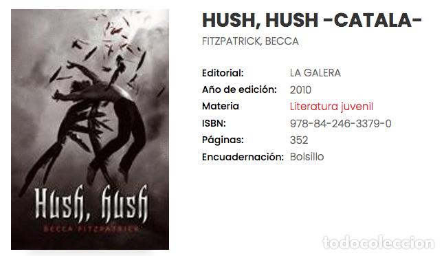 Libros de segunda mano: libro HUSH , HUSH - CATALA - perfecto estado - Foto 1