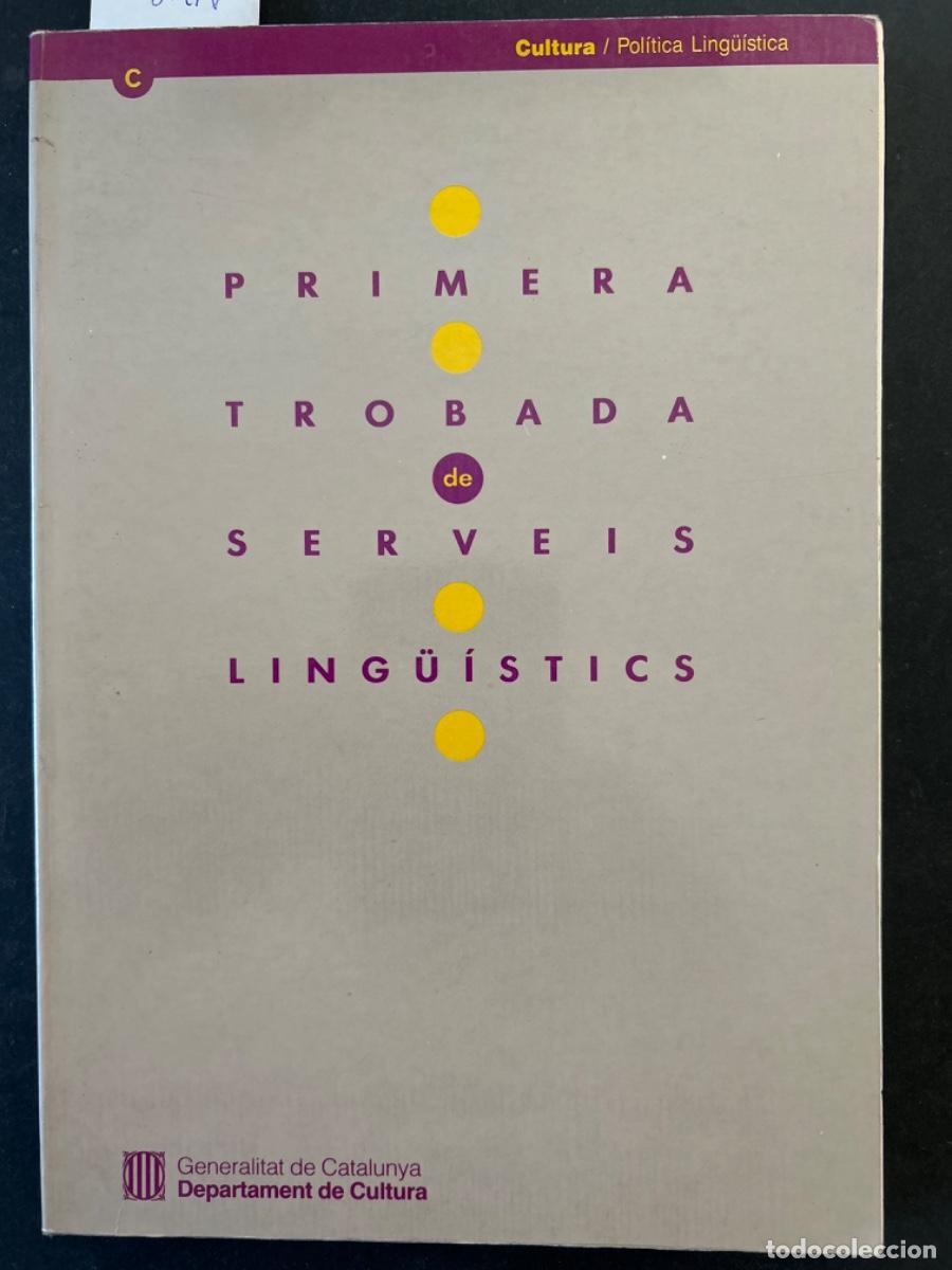 Libros de segunda mano: PRIMERA TROBADA DE SERVEIS LING&Uuml;ISTICS - Foto 1