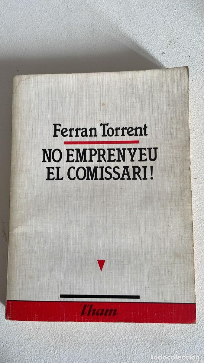 Libri di seconda mano: MAD7 FERRAN TORRENT, NO EMPRENYEU EL COMISSARI!