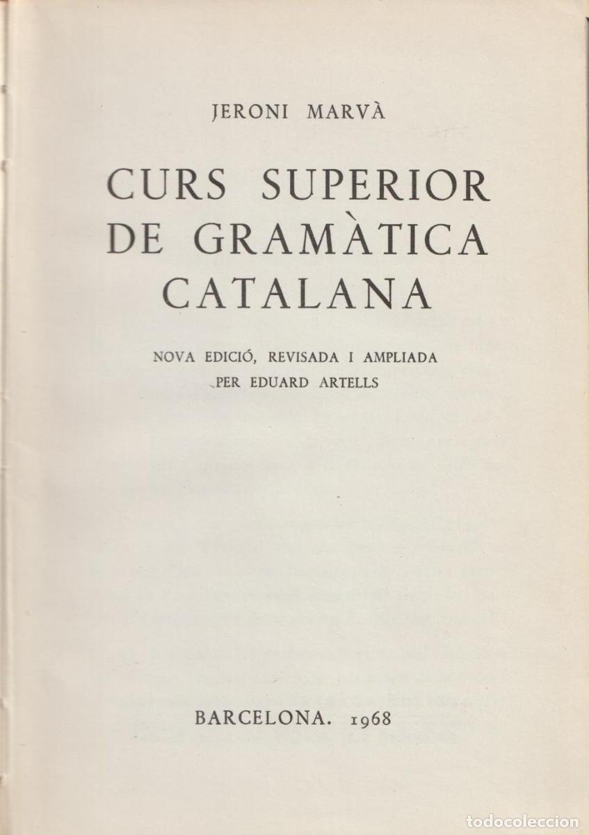 Libros de segunda mano: Curs superior de gram&agrave;tica catalana, Jeroni Marv&agrave; - Foto 3